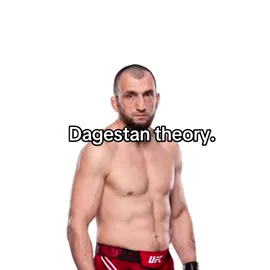 Dagestan theory. #dagestan #UFC #fyp #wrestling #sambo #perte #parati #theory #edit #viral #parati #fürdich #fighter #pourtoii 