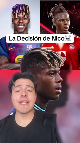 La decisión de Nico☠️#nicowilliams #fcbarcelona #bayernmunich #athleticclub #diegofc 