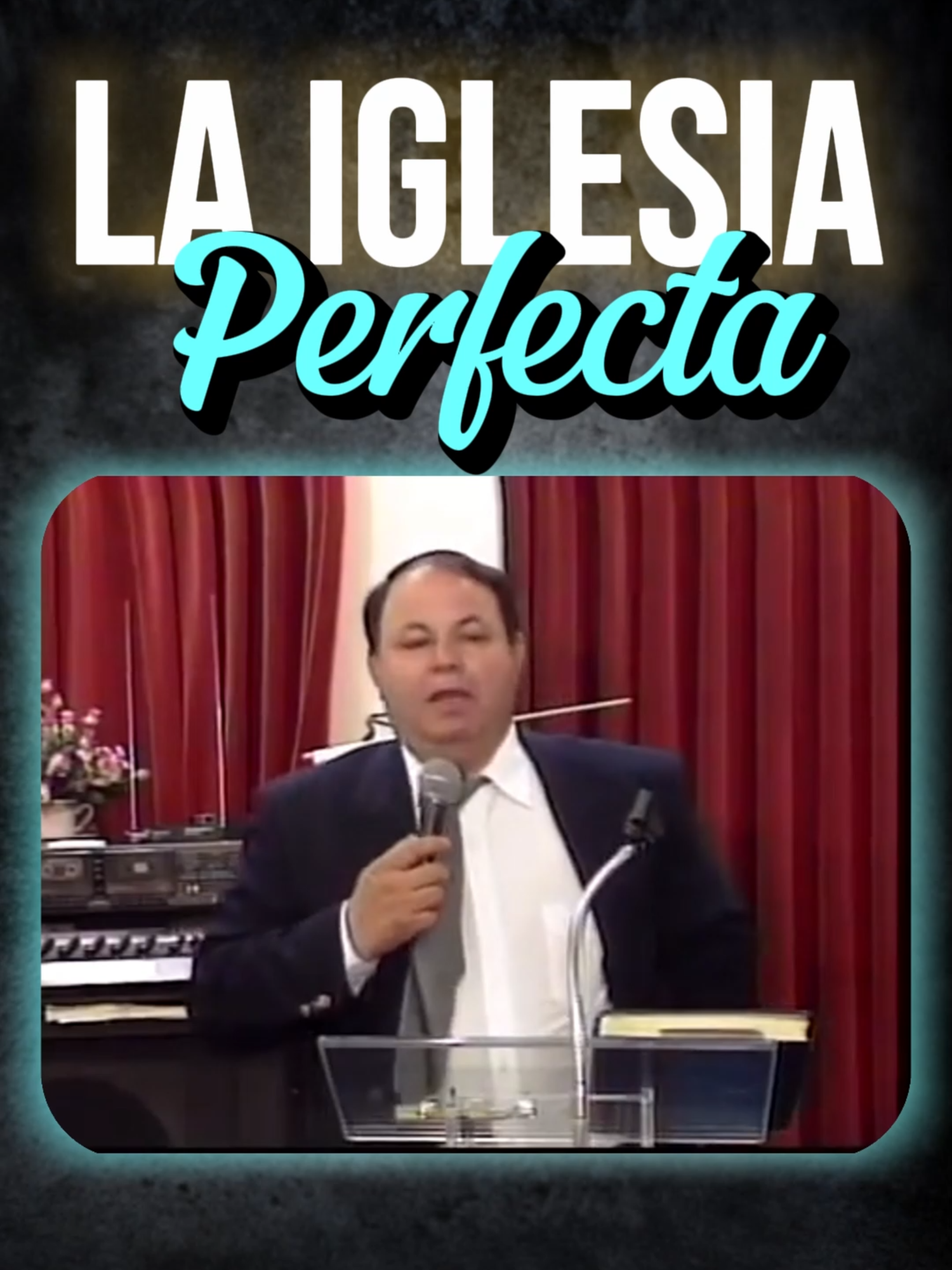 La Iglesia Perfecta #dios #biblia #iglesia #cristianos