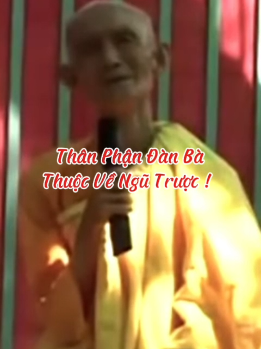Thân phận đàn bà thuộc về ngũ trược #loiPhatday #ThichGiacKhang #thongdiepcuocsong #nhungcaunoihay #xuhuongtiktok 