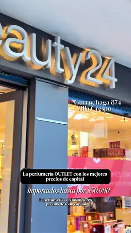 La perfumería OUTLET con los mejores precios de capital ✨🫶🏼 está en 📍Gurruchaga 874, Villa crespo @Beauty 24 quedé fascinada con estos precios! #parati #beauty #perfumes #beautycommunity #outlet 