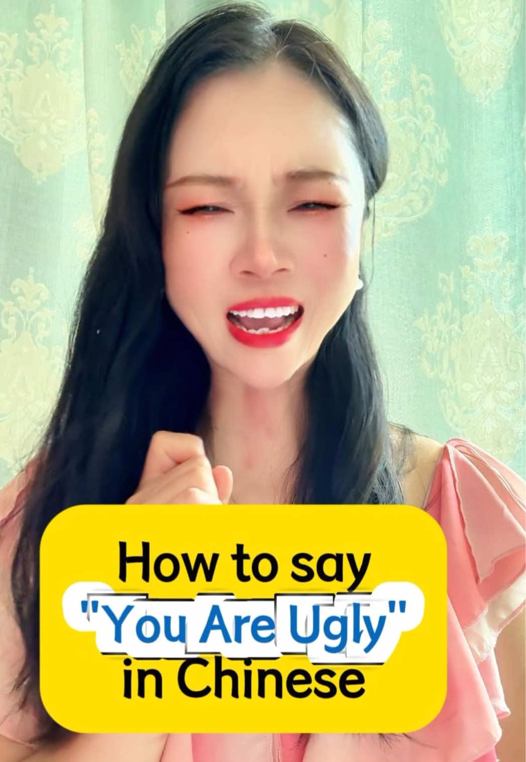 Chinese is easy | “You Are Ugly (ni zhen chou你真丑！)in Chinese  #chineseteacher #LearnOnTikTok #中文 #中文学习 #中文教学 #chinese #china #学中文 #foryoupage #dailychinese #chineseculture #learnchinese #learnmandarin #foryou #fyp #mandarin #chineseforbeginners 