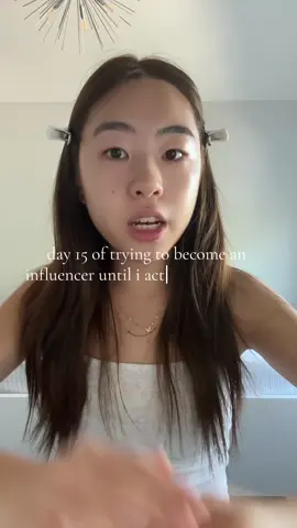 day 15 of trying to become an influencer until i actually am one #fyp #foryou #foryoupage #pretty #xyzbca #viral #trend #influencer #makemefamous #makeup #skincare #grwm #blowthisup 