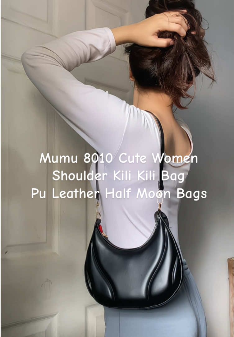 so classy and elegant✨ #mumu #mumu8010 #cutebag #womenshoulderbag #shoulderbag #kilikili #puleather #leatherbag #halfmoon  #halfmoonbag #classybag #elegantbag #bagrecos #mumuph #mumuselect #fyp #viral #trending #fyppppppppppppppppppppppp #viralvideo #trendingbag #viralbag #giftideas #forwomen #giftfotgf #forgf #forgala #forwoman #fyppppppppppppppppppppppp #fypage #fypp #fypシ゚ #fyppp #fypシ゚viral🖤tiktok #fypviral #4you #4u #buynow #perfectbag  Mumu 8010 Cute Women Shoulder Kili Kili Bag PU Leather Half Moon Bags
