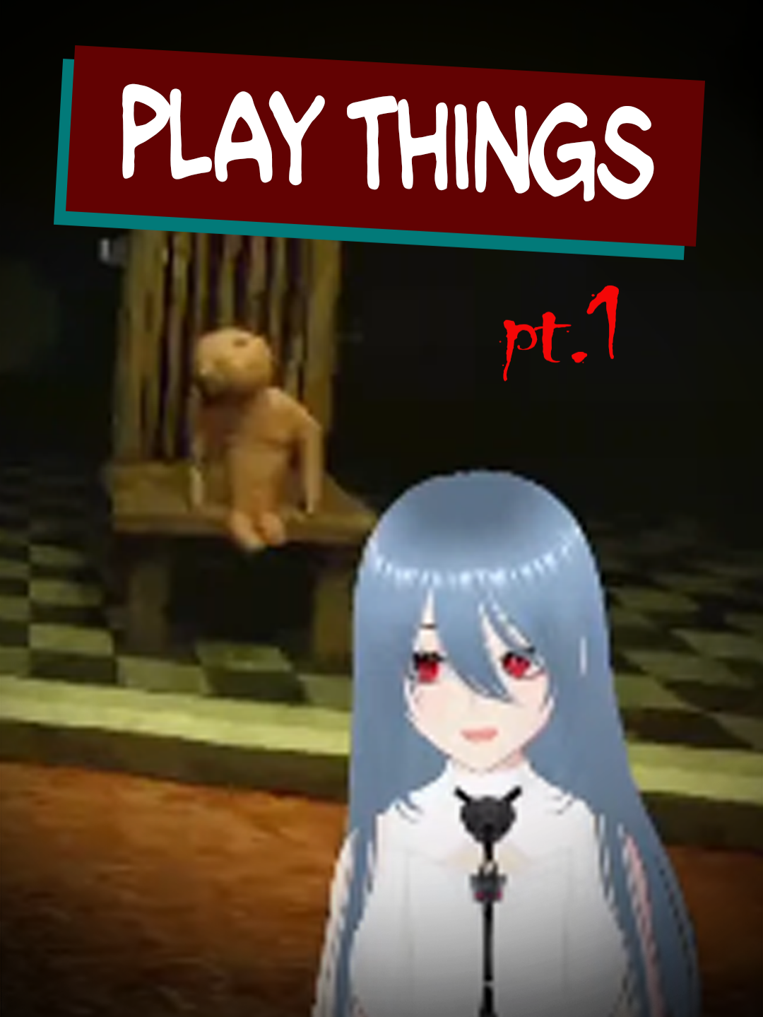 Livestream Play Things p1 #game #stream #playthings #vietnamese #horror #horrorgame #fyp