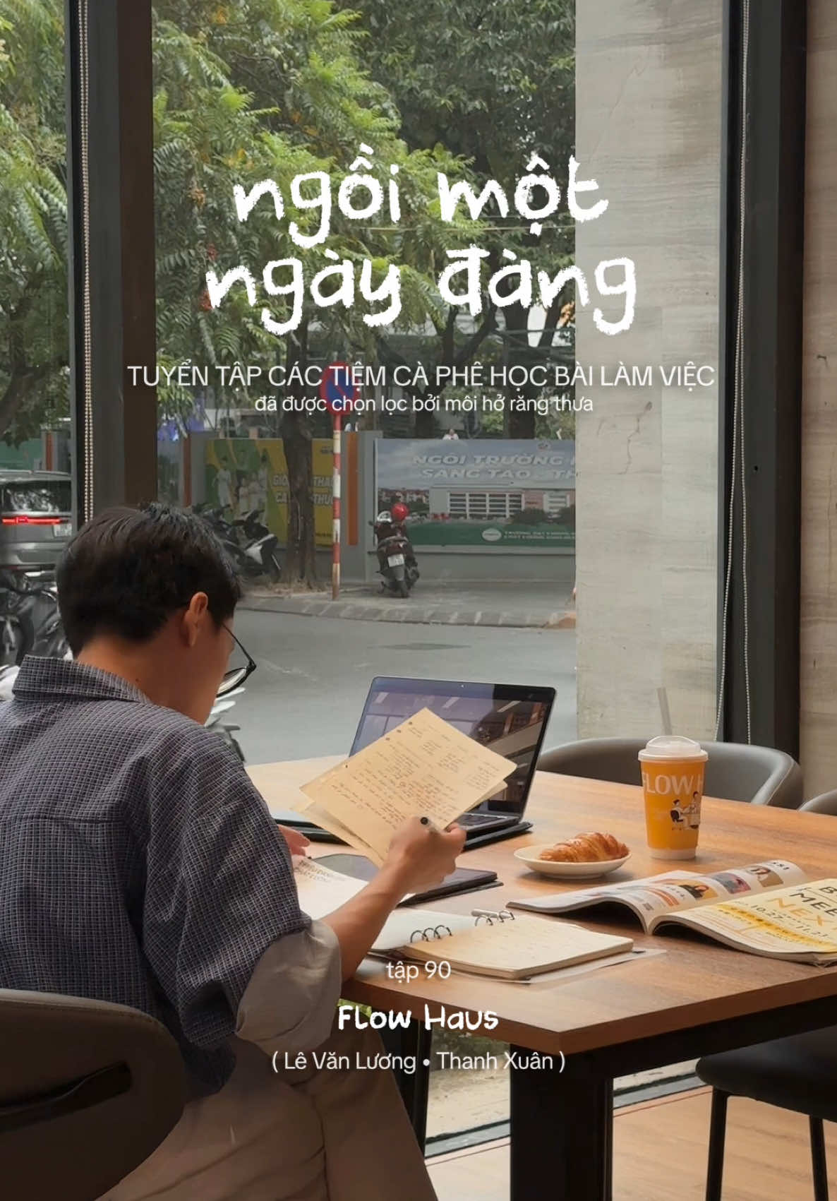 Một quán cà phê mới có thể là đi 7 ngày/tuần vì góc nào ngồi cũng thoải mái - Flow Haus #xuhuong #caphehocbai #workspace #hanoi #cafehanoi #mhrthanoi 