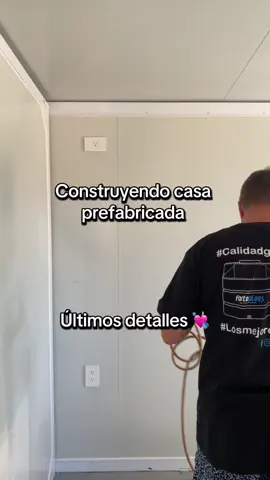 Casa prefabricada | Últimos detalles 💘✨🙌🏻 