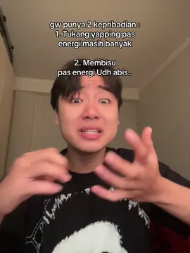kalo energi udh abis, jadi males ngomong.. 