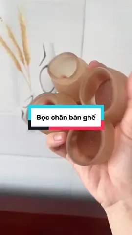 Bọc chân bàn ghế #bocchanghe #banghe #giadung #xuhuong # @Mẹ bé Roy Review 