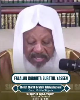 FALALAN KARANTA SURATUL YASEEN!#arewa__tiktok #sheikhshareefmediachannel #suratulyaseen 