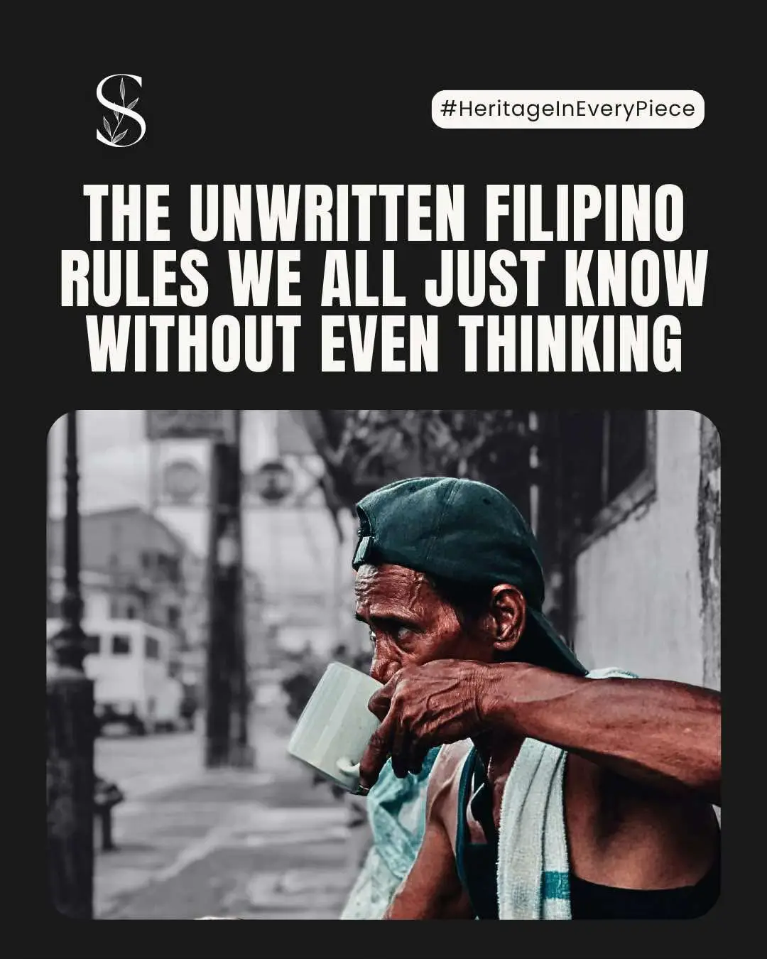 Some rules make us who we are. We don’t even talk about them until we notice.  #philippines #filipinopride #filipinoculture #signorileandco #heritageineverypiece  