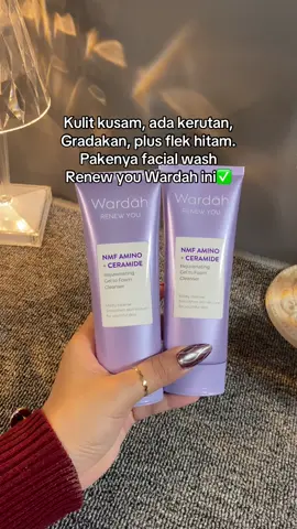Yang kulitnya kusam, ada tanda penuaan dini sepertk kerutan garis halus, gradakan plus ada flek hitam. Pakenya facial wash wardah renew you ya✅ #wardah #facialwash #wardahrenewyou 