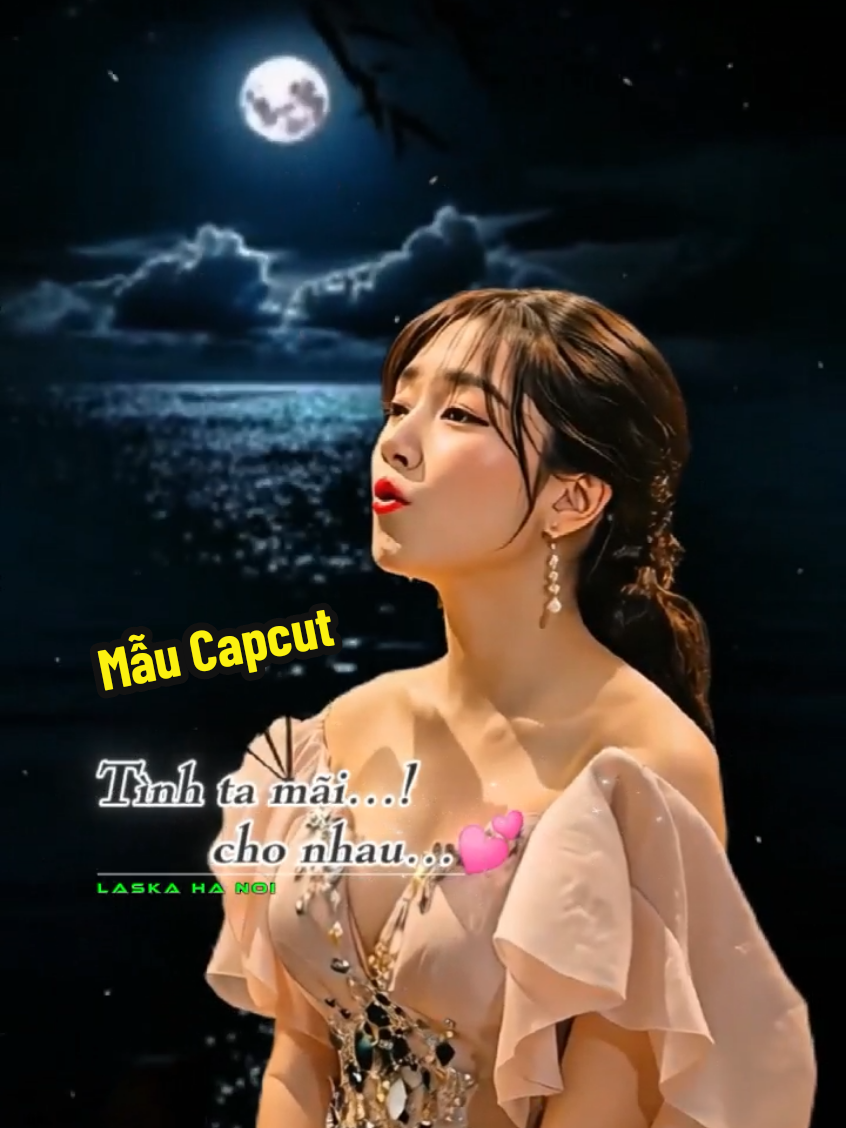 Tân cổ : Khúc hát đêm trăng 🌛 #danca #dancatiktok #nhacxuhuong #CapCut #laskahanoi #laskavietnam @LASKA.HN @LASKA.HN @LASKA.HN @LASKA_HN @LASKA.HAIPHONG  @Hà Quỳnh Như 