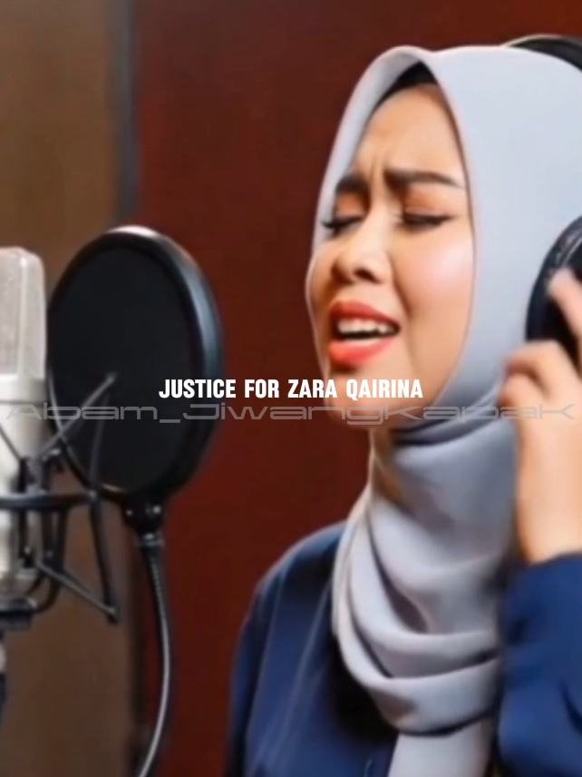 JUSTICE FOR ZARA QAIRINA #justiceforzara #abamjiwangkapak #fyp #zyxcba 
