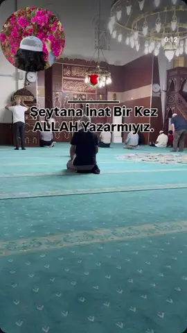 ŞEYTANA İNAT BİR KEZ ALLAH YAZARMIYIZ ☝️🕋🤲🌹
