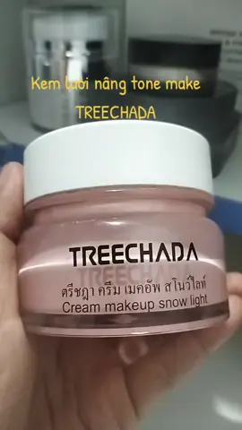 Kem lười nâng tone makeup siêu mịn gọi tên Treechada#kemtrangdiem#treechada#nhadau93#xuhuong