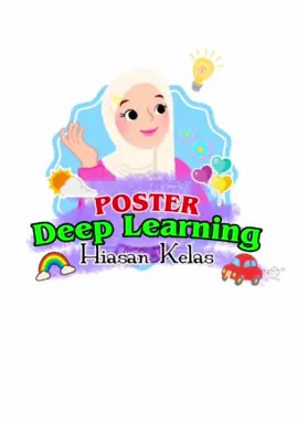 Poster ini bukan sekadar hiasan. Ini adalah peta menuju pemahaman deep learning yang mendalam.  Yuuk buat sekaligus untuk hiasan kelas.  #deeplearning #poster #canvadesign  #canvaindonesia 
