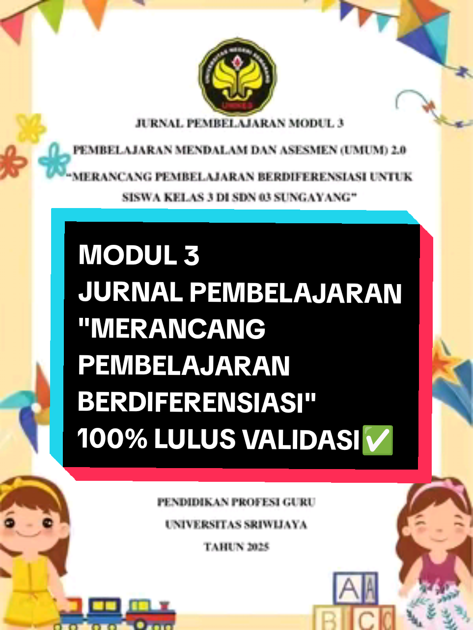 PPG 2025 TAHAP 2- MODUL 3- PEMBELAJARAN MENDALAM & ASESMEN (UMUM) 2.0- JURNAL PEMBELAJARAN 3- 