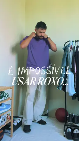 É IMPOSSÍVEL usar roxo! 🤬🟣 #colorcombo #modamasculina #TikTokFashion #outfitinspo 