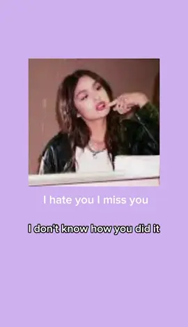 I hate you I miss you Olivia Rodrigo full version ##oliviarodrigo##olebrandselect##sourera##ihateyouimissyou##unreleased##music##tiktok(@@Liv.edits.23 sound @@Olivia Rodrigo@@livies hq ❤️copyright issue 