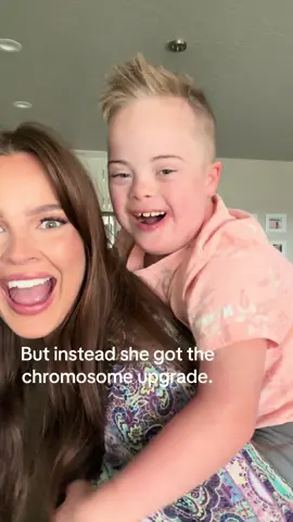Congratulations mom, you've been upgraded to the extra chromosome package. Only 1 in 700 babies are born with Down syndrome, so it's a pretty exclusive upgrade. With this package you will receive extra love, laughter, and perspective- enjoy! This upgrade is highly rated!