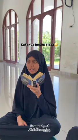 Pas di tanya bilangnya belum bisa🙄 , Tag kawan kalian yang gini jga  #kontensekolah #kontenhiburan #kontensantri #sekolahtahfiz #sitannurpidiejaya #fyp 