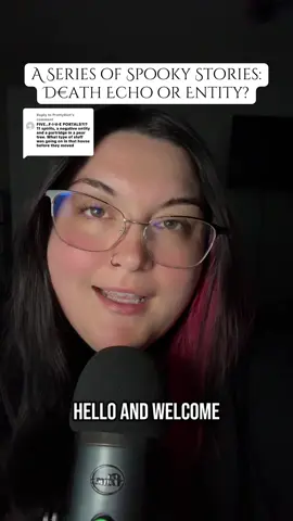 Replying to @PrettyRiot A Series of Spooky Stories: D€ath Echo or Entity? #aseriesofspookystories #haunted #thehauntedteaspill #scary #spookystorytime #supernatural #ghost #paranormal #mandiiikayyy #storytime #ghoststories #scarystorytime #paranormaltiktok #mandiiikayyy2 