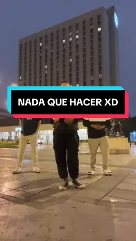 JJAJ nada que hacer  #fpyシ #peru🇵🇪 #lima #baile #tendencia #humor 