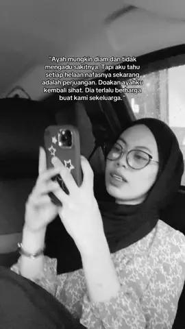 macam mana pun die , die tetap ayah pada anak” die , kiteorg adik beradik sentiasa menunggu ayah smpai ayah sehat 