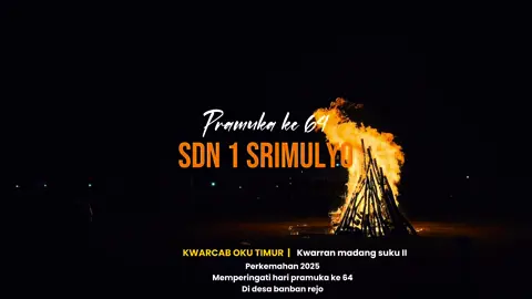 Perkemahan memperingati hari pramuka ke 64. KWARCAB OKU TIMUR | KWARRAN MADANG SUKU II #sdn1srimulyo 