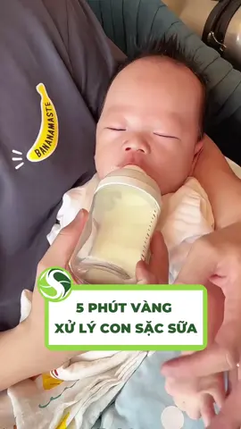 5 phút vàng xử lý đúng khi bé bị sặc sữa. Ba mẹ cần lưu lại ngay #muoitambesaosa #embesosinh #emberan🐍 #nuoicondungcach #sacsua #mebimchamcon 