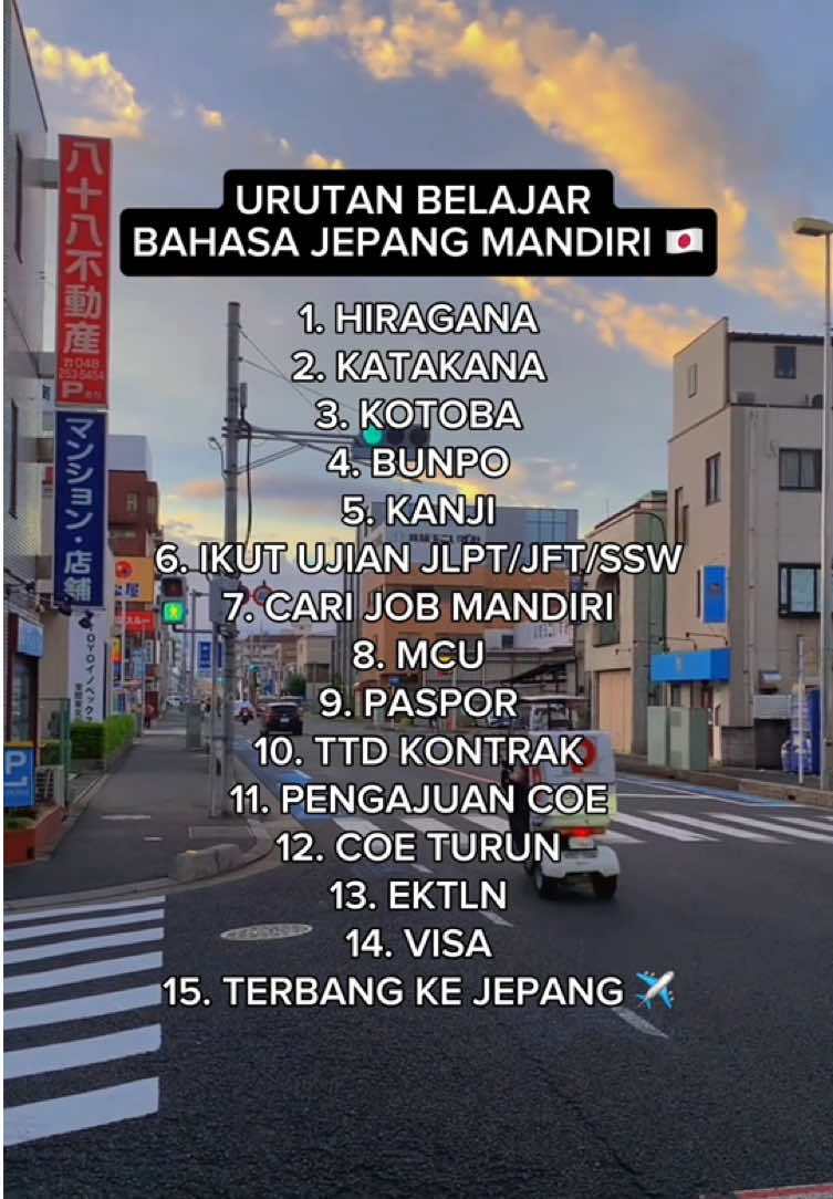 Halo temen temen, Buat kamu yang mau belajar Jepang tapi bingung mulai dari mana, ini dia urutannya✨ #fyp #fypシ゚ #tokuteiginou #kensuseijapan🇮🇩🇯🇵 #kerjadijepang #jepang #jlpt #jft #biayakejepang #jepang🇯🇵 #japanvibes #foryou 