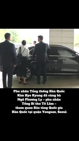 Phu nhân Tổng thống Hàn Quốc Kim Hye Kyung đã cùng bà Ngô Phương Ly – phu nhân Tổng Bí thư Tô Lâm – tham quan Bảo tàng Quốc gia Hàn Quốc tại quận Yongsan, Seoul.#vietnam #korea #yongsan #phunhanngophuongly #seoul 