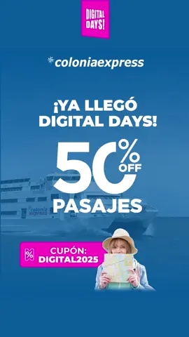 🎉 ¡𝗔𝗿𝗿𝗮𝗻𝗰𝗼́ 𝗲𝗹 𝗗𝗶𝗴𝗶𝘁𝗮𝗹 𝗗𝗮𝘆𝘀! 🇺🇾✨ 🙌 Solo del 𝟭𝟭 𝗮𝗹 𝟭𝟴 𝗱𝗲 𝗮𝗴𝗼𝘀𝘁𝗼 conseguí tu viaje a Argentina 🇦🇷 con 𝟱𝟬% 𝗢𝗙𝗙 en 𝗽𝗮𝘀𝗮𝗷𝗲𝘀🛳️ 𝘆 𝗯𝗼𝗱𝗲𝗴𝗮𝘀🚗 ➡️Ingresá el cupón DIGITAL2025 antes de finalizar tu compra.💻  🔹Válido únicamente para Uruguay 🇺🇾 ¡Tu próximo viaje empieza acá ! 👉Términos y Condiciones https://www.coloniaexpress.com/uy/TerminosyCondiciones #Argentina #Uruguay #LaMejorFormaDeCruzar #ColoniaExpress #BuenosAires #ColoniadelSacramento #Montevideo #PuntaDelEste #Descuento #DigitalDays #Turismo #Temporada2025 #parati #foryou 