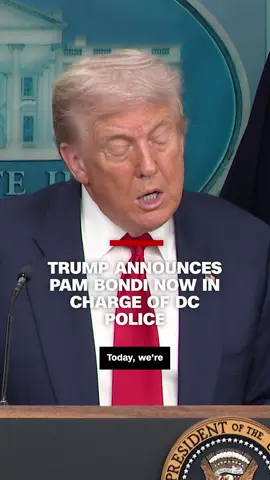 President Trump announced that Attorney General, Pam Bondi will be overseeing the federal takeover of DC's police force.