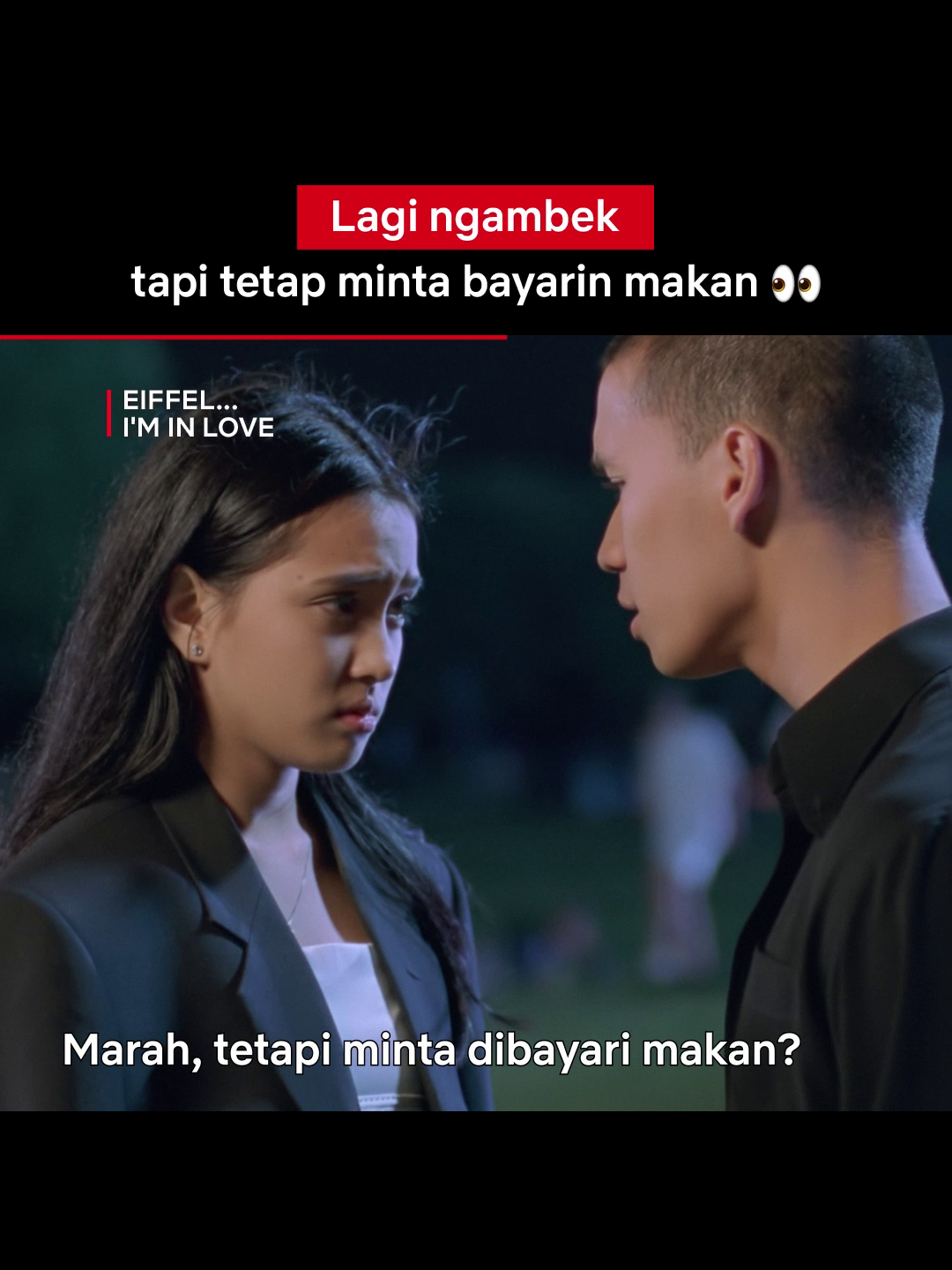 Urusan laper nomor satu, marah mah bisa ntar dulu~  #Netflix #EiffelImInLove #FilmIndonesia #RekomendasiFilm #ShandyAulia #SamuelRizal