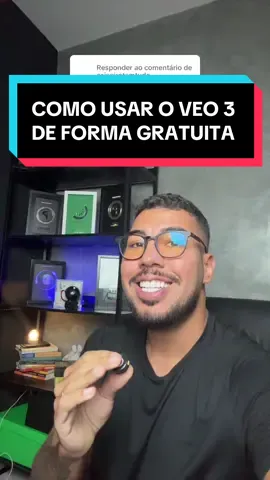 Respondendo a @caixeirotemtudo Como usar o VEO 3 de graça 🚀 #ia #googleveo3 #inteligenciaartificial 