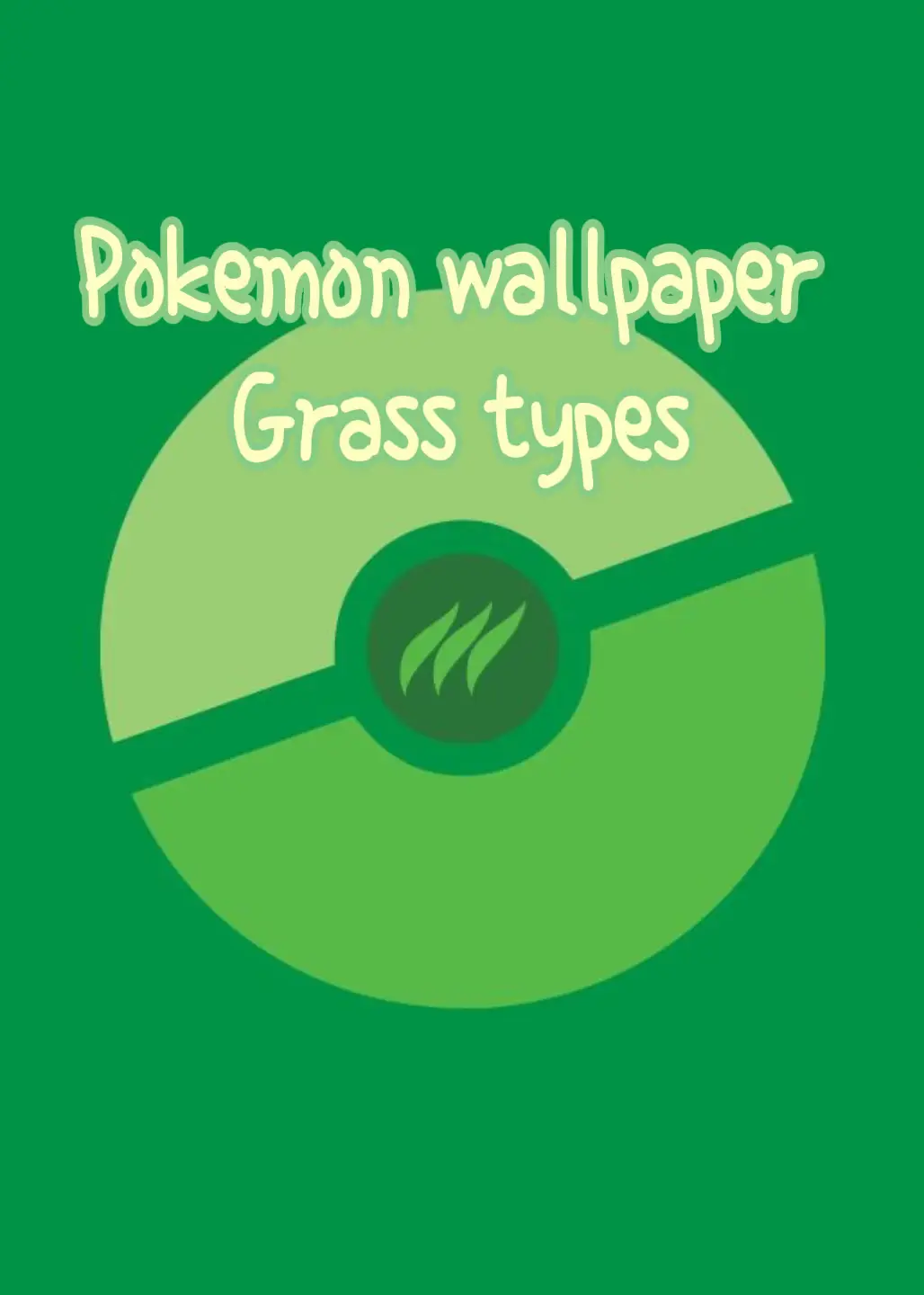 #wallpaper #fyp #wallpapers #pokemon #grass #grasstype 