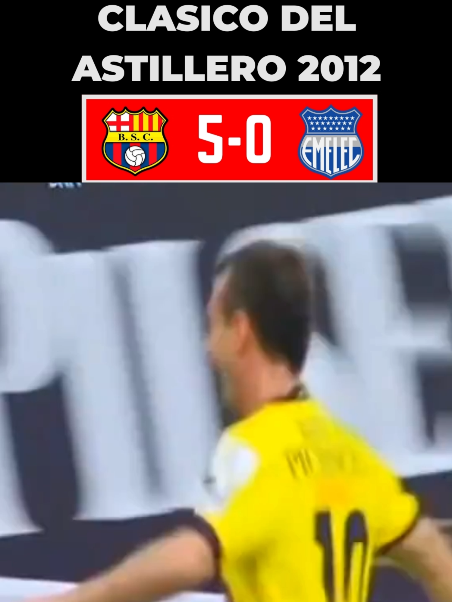 BARCELONA GANA 5 A 0 EL CLASICO DEL ASTILLERO 2012 !! #bsc #barcelona #barcelonasc #barcelonacampeon #ligaproec #ligaproecuador #barcelona2012 #videoretro #copalibertadores #Libertadores