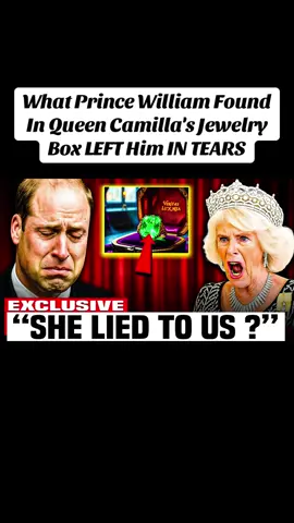 What Prince William Found In Queen Camilla's Jewelry Box LEFT Him IN TEARS.                                      What Prince William Found In Queen Camilla's Jewelry Box LEFT Him IN TEARS What Prince William uncovered inside Queen Camilla’s private jewelry box has shocked the monarchy to its core. A simple visit to Clarence House turned into a deeply emotional revelation when William came face-to-face with Princess Diana’s long-lost sapphire bracelet—hidden away, alongside a private note Diana wrote to King Charles. The moment was so overwhelming that William reportedly broke down in tears. But the real question is—why was it hidden all these years? 