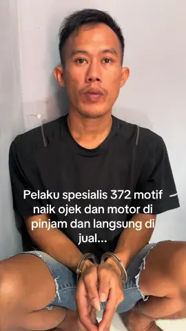 Pelaku 372 KUHP  motif naik ojek, motor ojek di pinjam dan tdk di kembalikan dan langsung di jual#polsekindralaya #polresoganilir #poldasumsel #oganilir #sumateraselatan