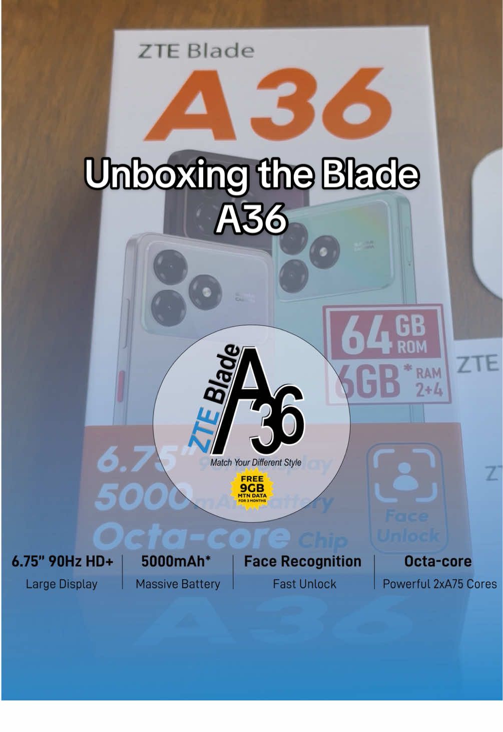 Unboxing the ZTE Blade A36 #ZTE #BladeA36 #BetterforAll #viralvideos #fypシ゚ #fyp #fyyyyyyyyyyyyyyyy #nowavailable #2xSpeed #fyppppppppppppppppppppppp 