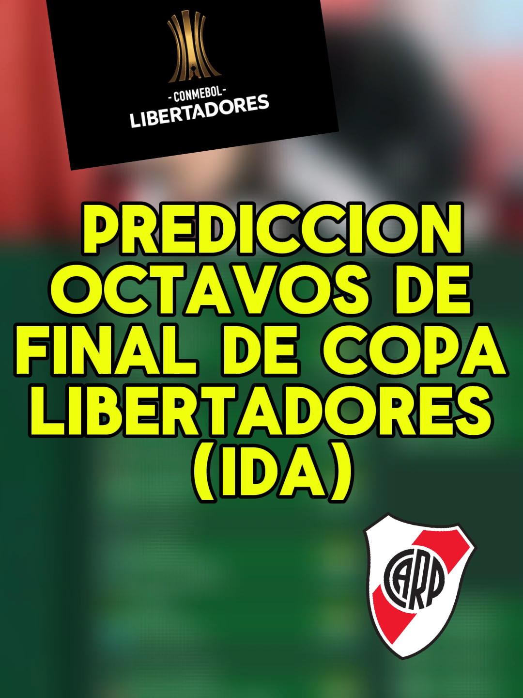 PREDICCION DE OCTAVOS DE FINAL DE LA COPA LIBERTADORES IDA - #river #streams #paratii #futbolargentino #futbol #argentina #entrevistas #clipsdestreams #tiktokargentina #riverplate #racingclub #racing #copalibertadores #atleticonacional #finaldelibertadores #colombia #borja #riverplate♡ #octavosdefinal #libertadores #libertadores2025 #predicciones