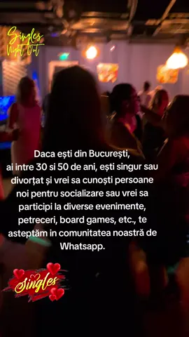 Daca eşti din Bucureşti, ai intre 30 si 50 de ani, eşti singur sau divorţat și vrei sa cunoşti persoane noi pentru socializare sau vrei sa participi la diverse evenimente, petreceri, board games, etc., te asteptăm in comunitatea noastră de Whatsapp. #2025trends #viralcontent #goviral #singles #singelsbucuresti 