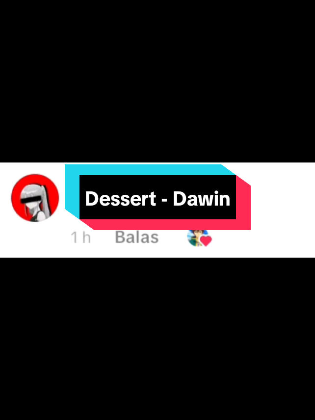 Dessert by @dawin #edit #song #music #lyrics 