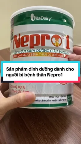 Sản phẩm dinh dưỡng dành cho người bị bệnh thận Nepro1 #eCentricwithvitadairy #VitaDairyLife #nepro1 