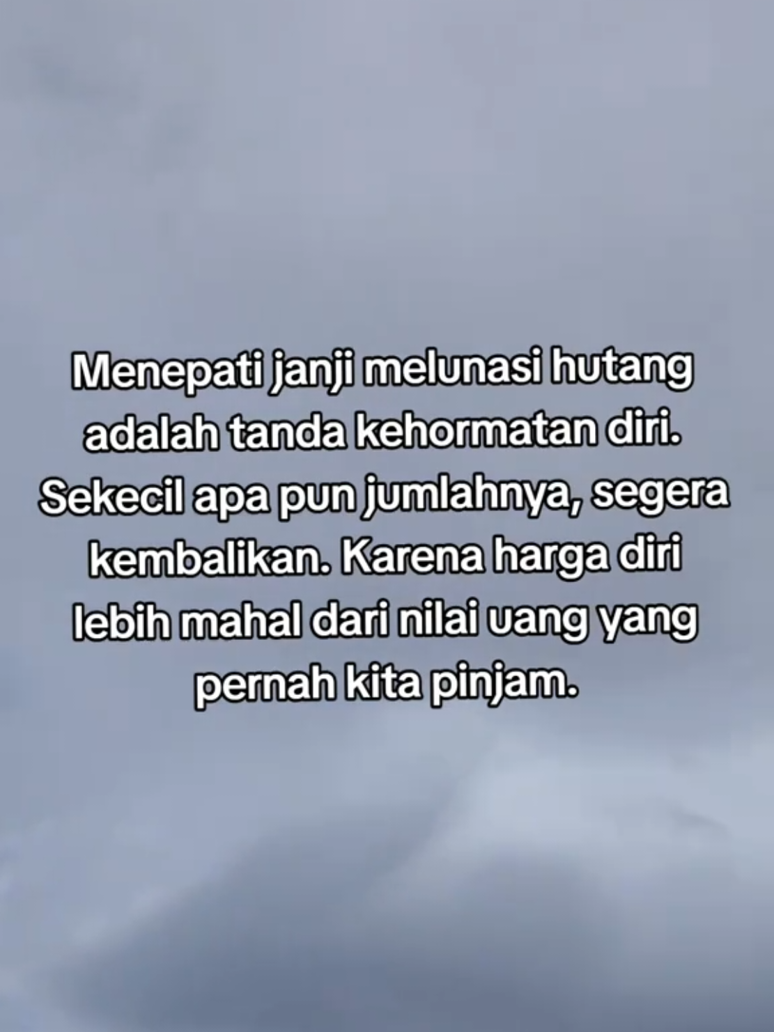 Menepati janji dalam berhutang #hutang #videotiktok #tiktokvideo #statuswhatsapp 