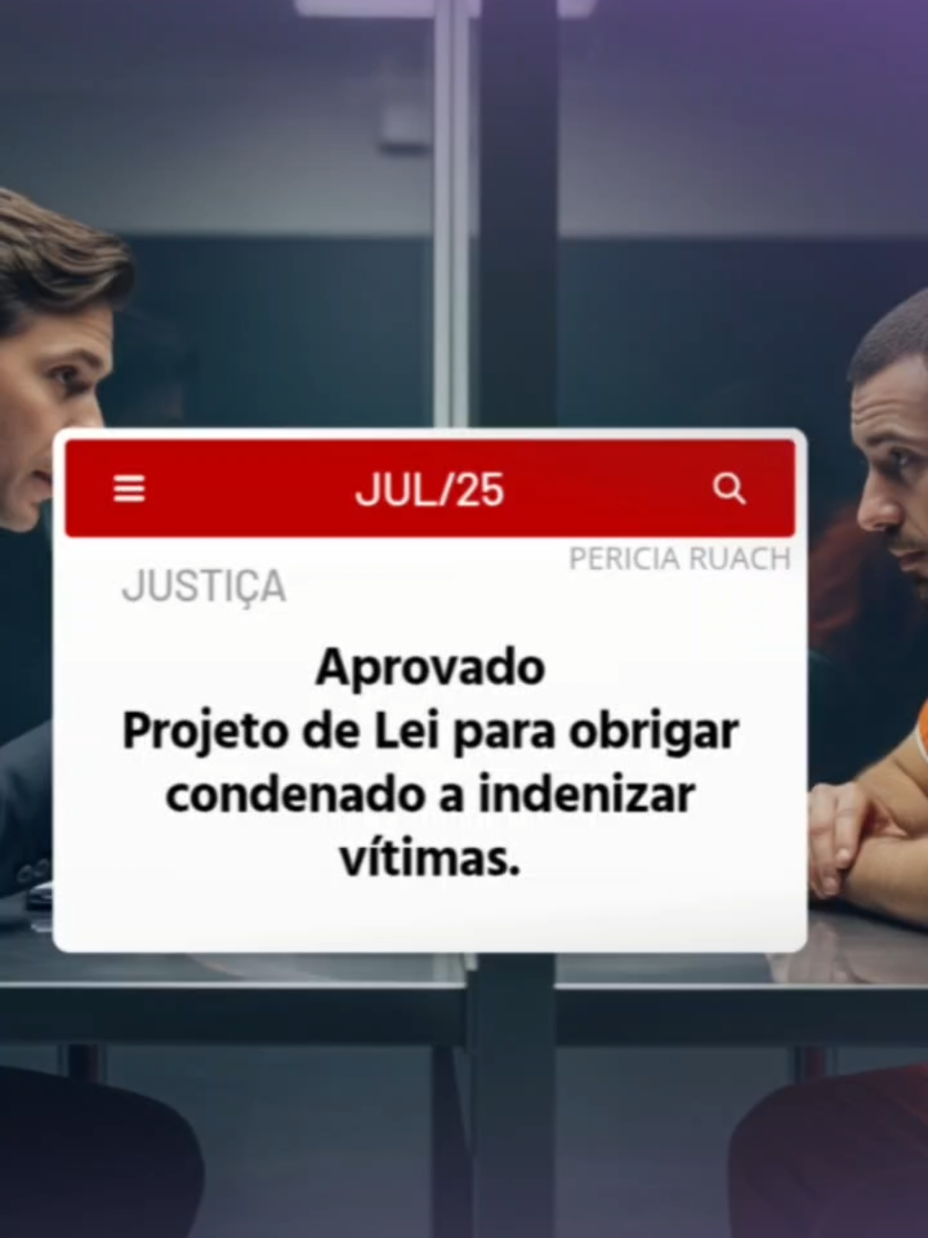 Projeto de Lei 603/25 aprovado! Condenados por crimes violentos agora terão que ressarcir  com parte do salário, benefícios e até FGTS. A justiça agora com foco na reparação. O que você acha?  #direito i #justiça #segurançapública #brasil #pericia 