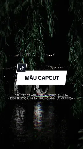 #CapCut Sau tất cả anh chỉ là người thứ ba đến trước anh ta nhưng anh lại vấp ngã.. #capcutmaster #xuhuong #nhachaymoingay 