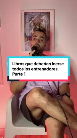 Libros que deberían leerse todos los entrenadores. Parte 1 #deporte #entrenador #Fitness #crossfit #hyrox 